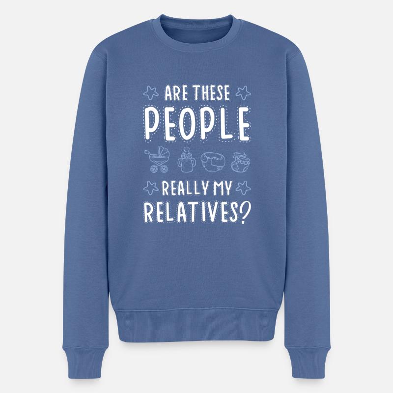 baby lustiger spruch - Männer Premium Bio Pullover - Taubenblau