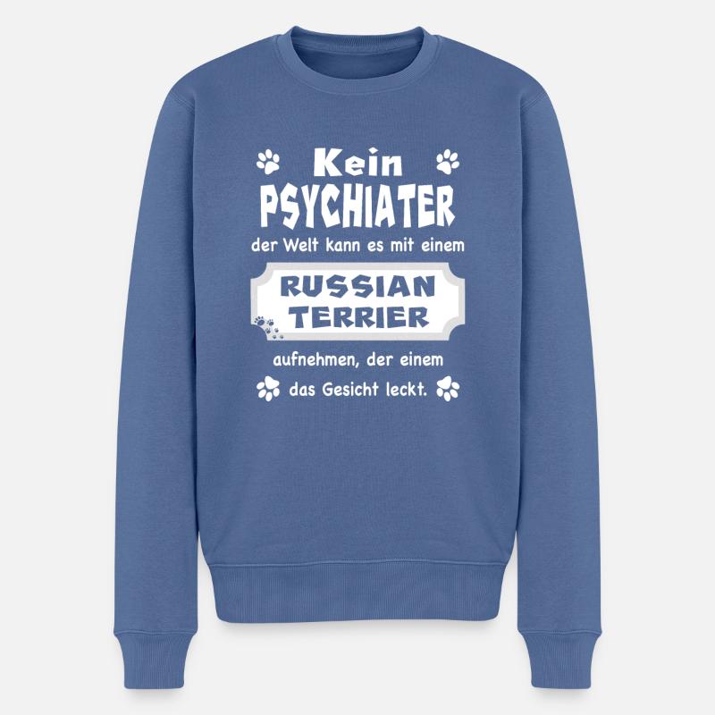 Kein Psychiater - Lustiger Spruch Russian Terrier - Männer Premium Bio Pullover - Taubenblau