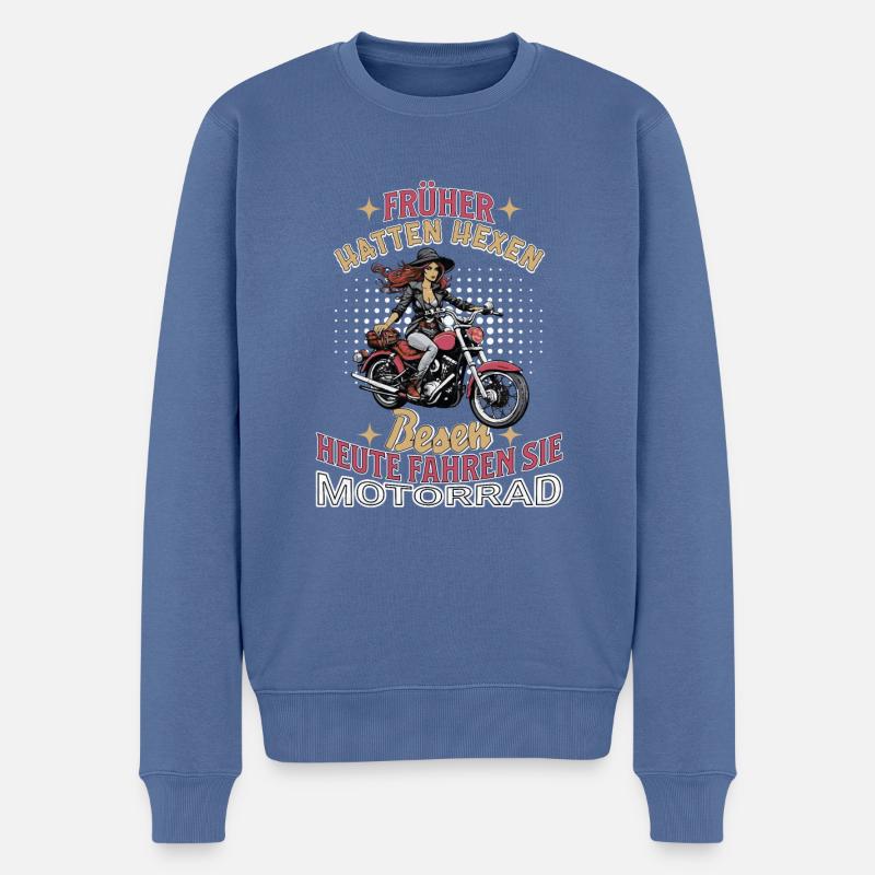 Früher hatten Hexen Besen Motorrad Lady Biker - Männer Premium Bio Pullover - Taubenblau