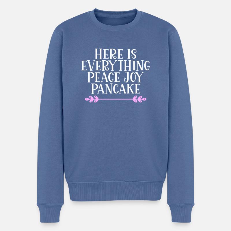 Here is everything Peace Joy Pancake Denglisch - Männer Premium Bio Pullover - Taubenblau