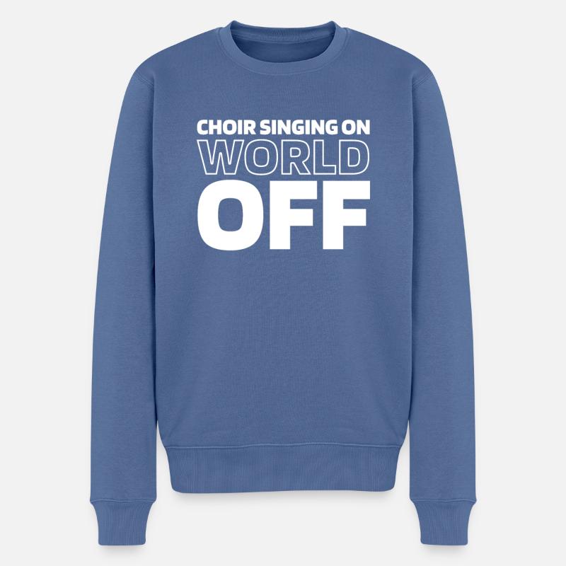 Chœur Chanteur Chœur Chantant Sur World Off - Pull Premium bio Homme - bleu pigeon