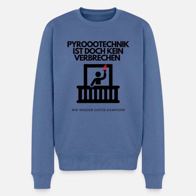 Pyrotechnik ist doch kein verbrechen lustiges Meme - Männer Premium Bio Pullover - Taubenblau
