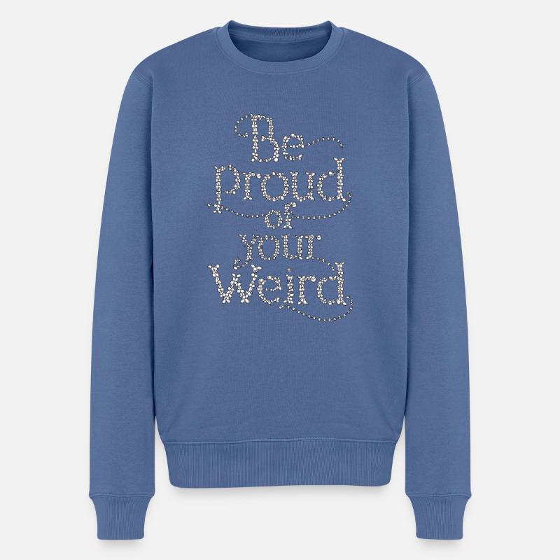Sei du selbst, stolz - Männer Premium Bio Pullover - Taubenblau