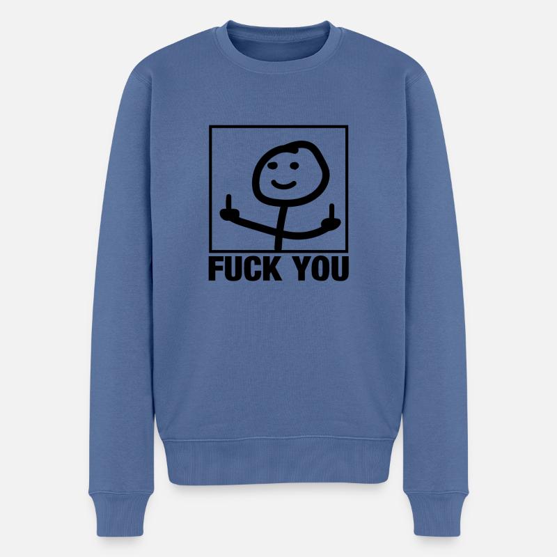 Fuck You - Männer Premium Bio Pullover - Taubenblau