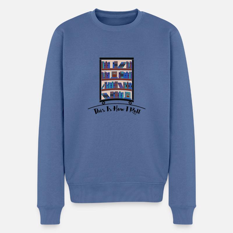 Book Lover Geschenk So rolle ich Lesergeschenke - Männer Premium Bio Pullover - Taubenblau