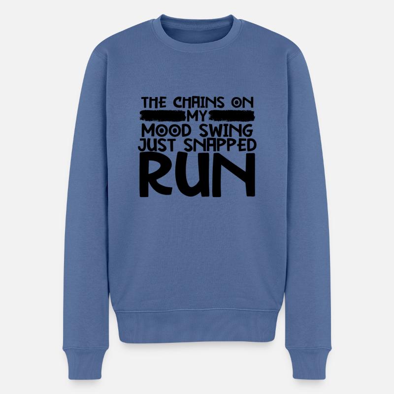 Sarkastische Ketten auf Mood Swing Snapped RUN - Männer Premium Bio Pullover - Taubenblau