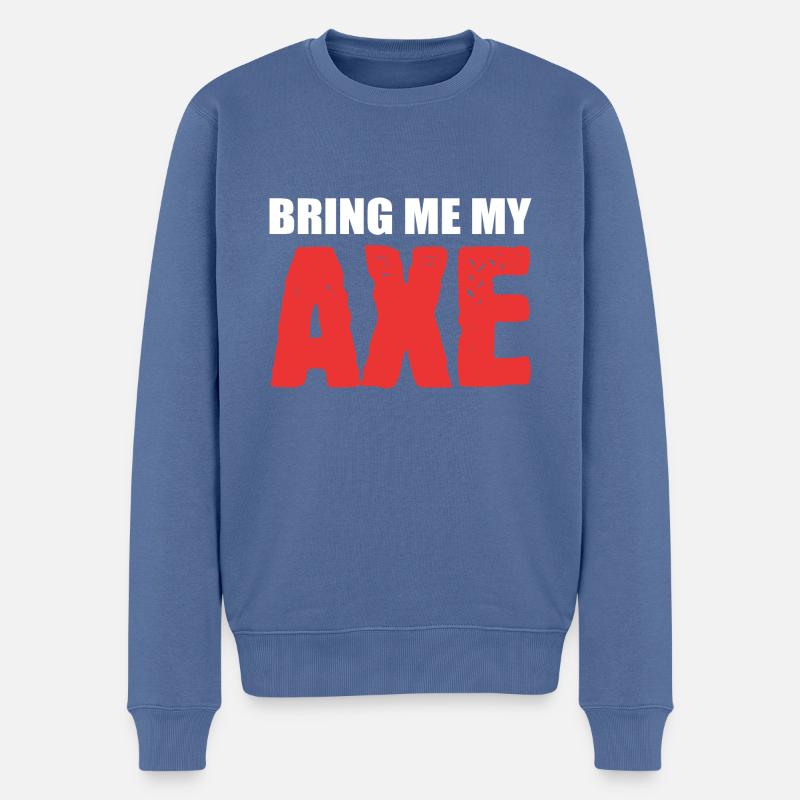 Apportez-moi Ax Lumberjack Gift - Pull Premium bio Homme - bleu pigeon
