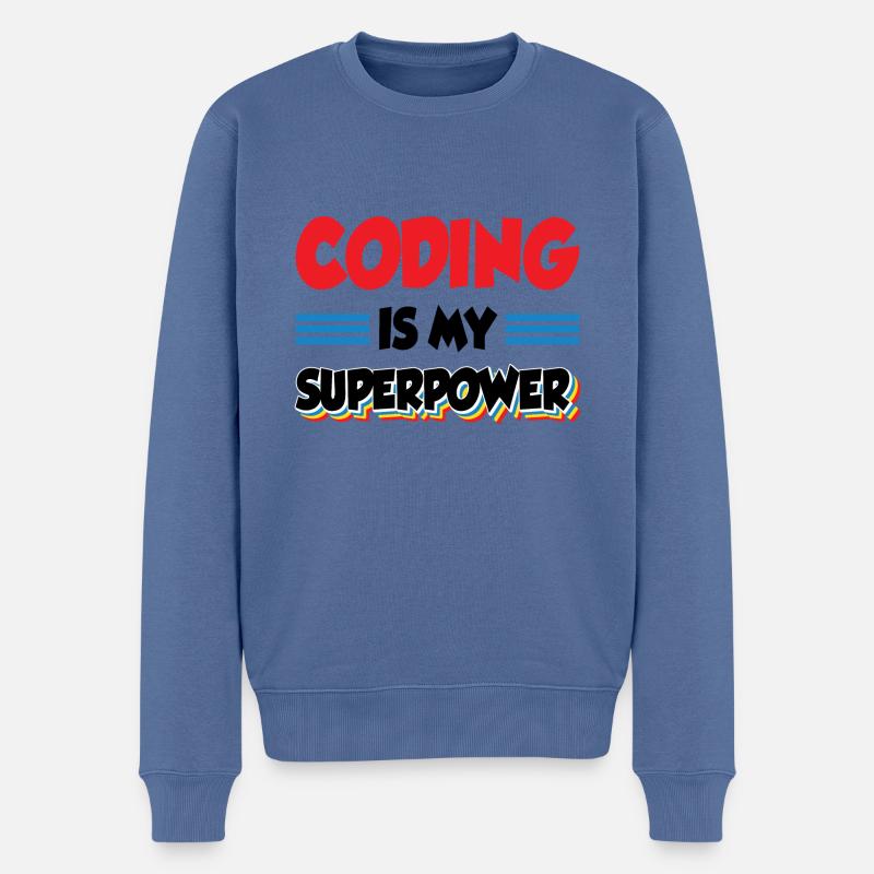 Coding Is My Superpower Programming Coder Computer - Männer Premium Bio Pullover - Taubenblau