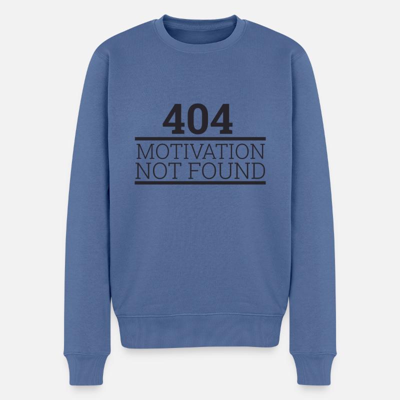 "404 Motivation not found" | Programmierer - Männer Premium Bio Pullover - Taubenblau