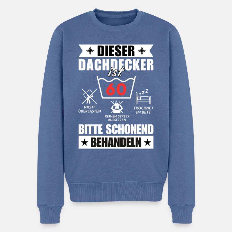 Dieser Dachdecker ist 60. Schonend behandeln - Männer Premium Bio Pullover - Taubenblau