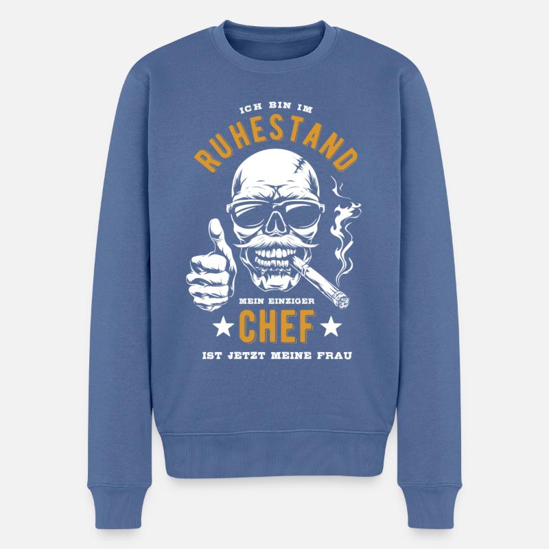 Ich bin im Ruhestand - einziger Chef meine Frau - Männer Premium Bio Pullover - Taubenblau