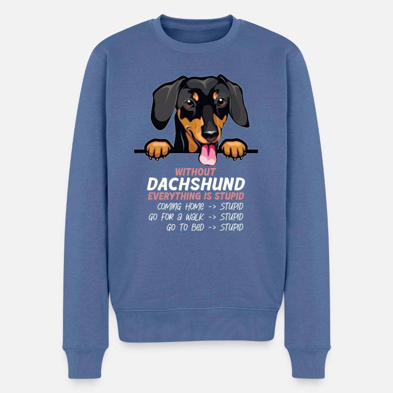 Ohne Dachshund ist alles doof - Männer Premium Bio Pullover - Taubenblau