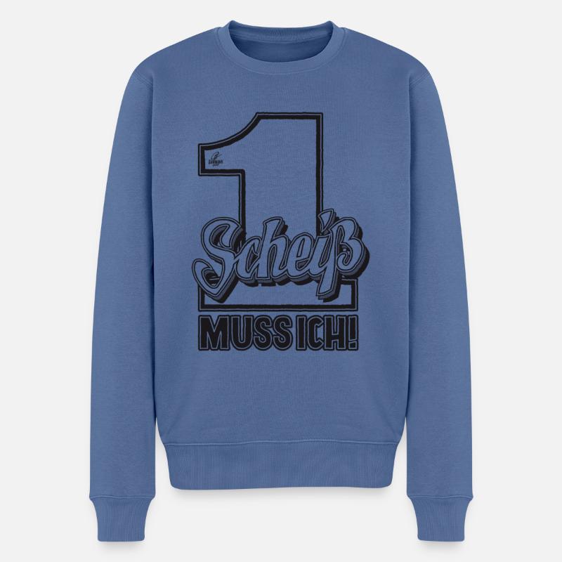 Handlettering „Einen Scheiß muss ich“ - Männer Premium Bio Pullover - Taubenblau