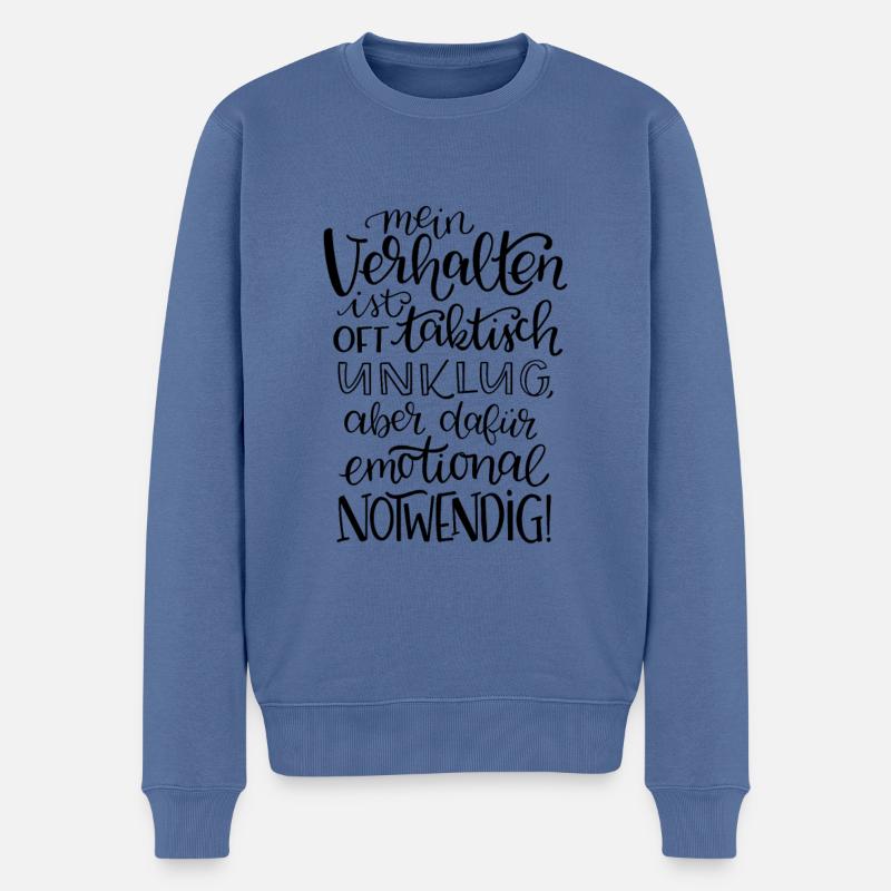Emotional Notwendiges Verhalten - Männer Premium Bio Pullover - Taubenblau
