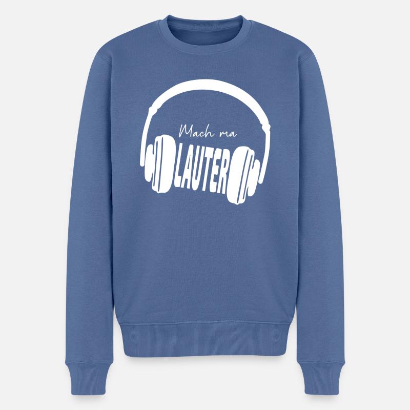 Mach Mal Lauter Kopfhörer - auf dunkel - Männer Premium Bio Pullover - Taubenblau