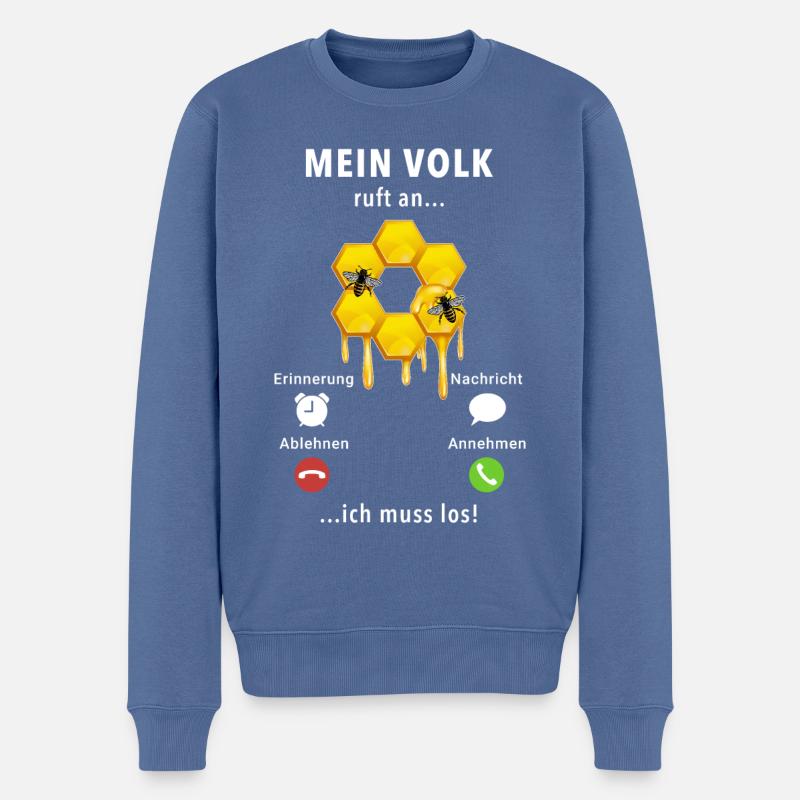 Mein Volk ruft an - ich muss los - Spruch - Männer Premium Bio Pullover - Taubenblau