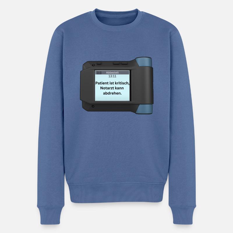 Patient ist kritisch, Notarzt kann abdrehen - Männer Premium Bio Pullover - Taubenblau