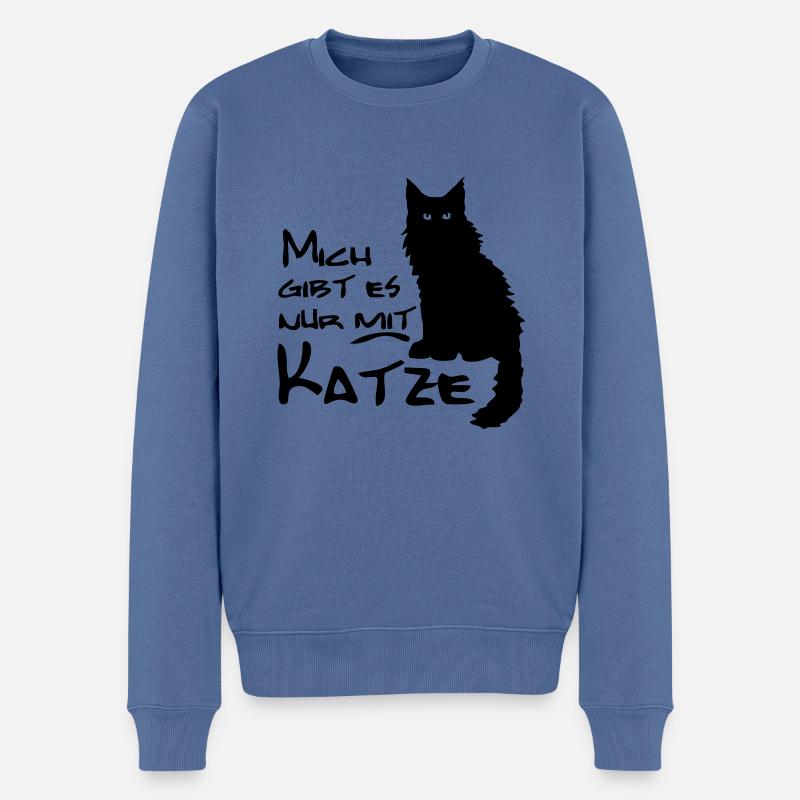 Mich gibt es nur mit Katze - Männer Premium Bio Pullover - Taubenblau