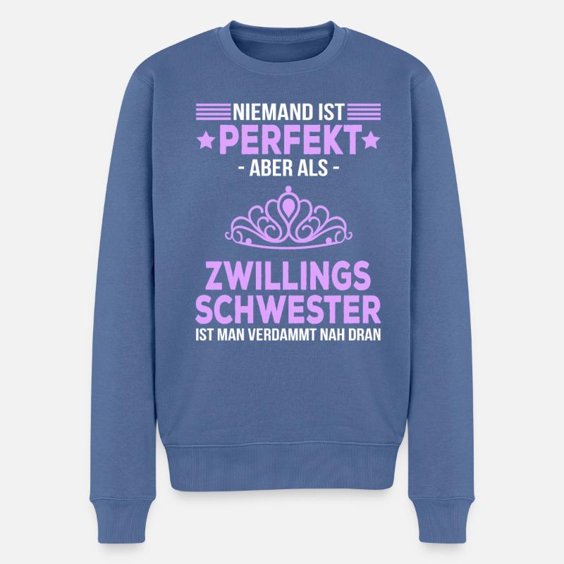 Zwillingsschwester Geschenk Zwilling Spruch lustig - Männer Premium Bio Pullover - Taubenblau