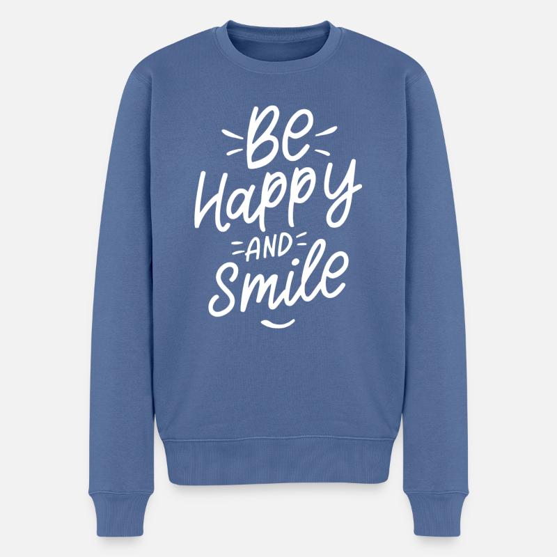 Be happy and smile - Pull Premium bio Homme - bleu pigeon