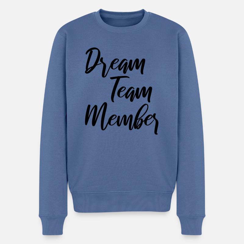 Dream Team Member - Männer Premium Bio Pullover - Taubenblau