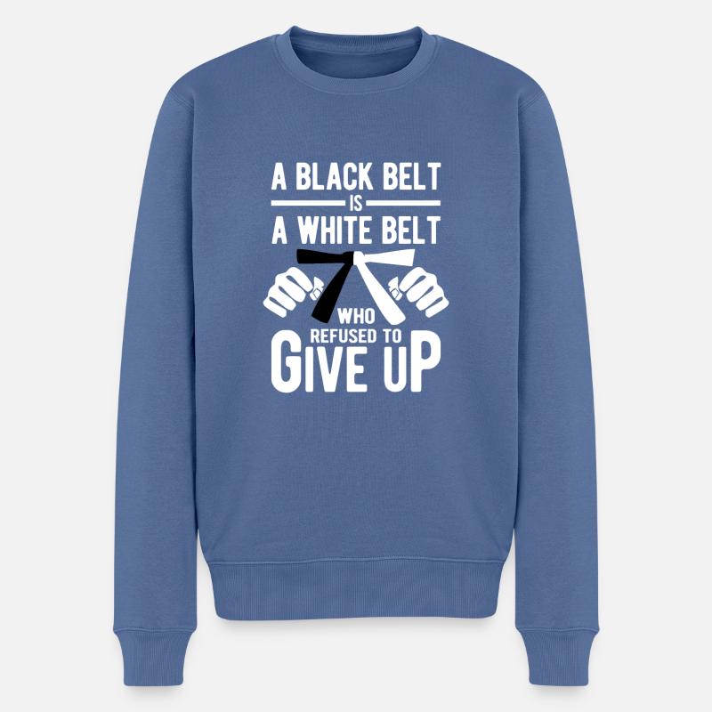 A black belt is a white belt wo refused give up - Männer Premium Bio Pullover - Taubenblau