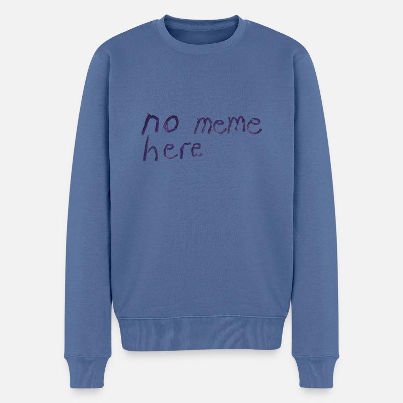 no meme here - Pull Premium bio Homme - bleu pigeon
