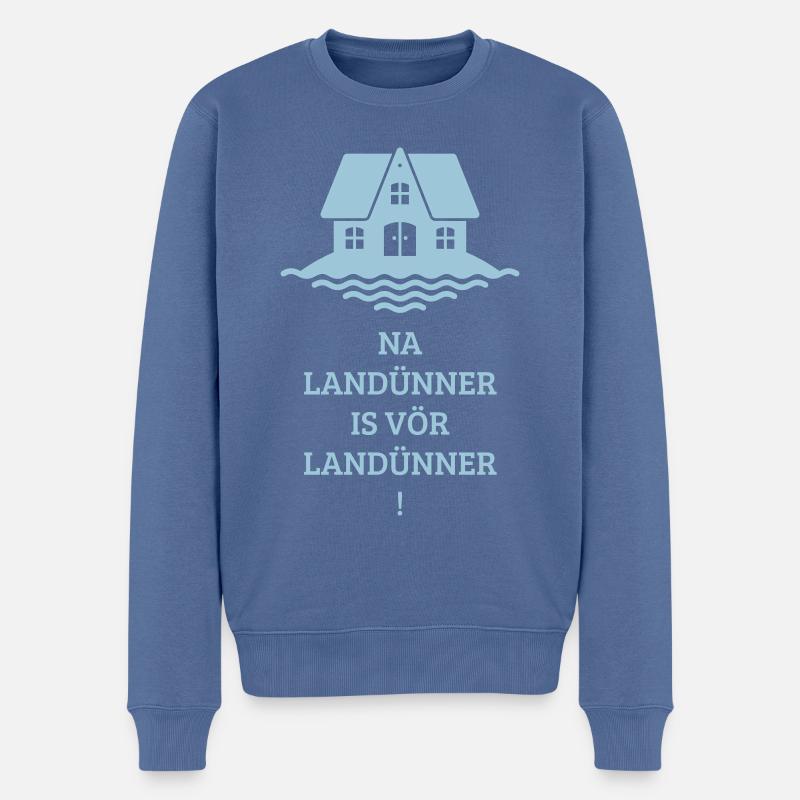 Landünner! (Hallig, Landunter, Plattdeutsch) - Männer Premium Bio Pullover - Taubenblau