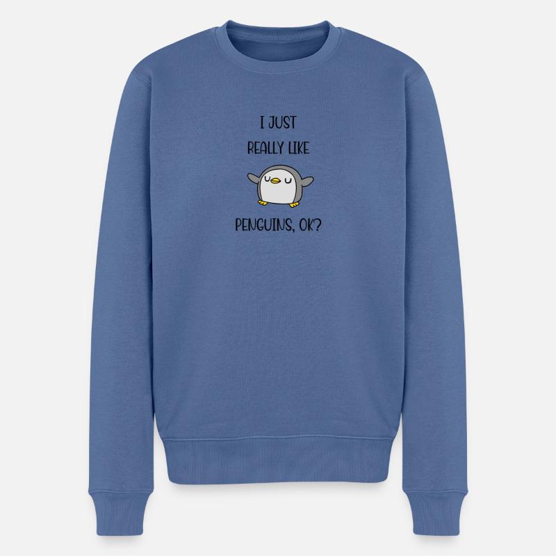 Ich mag einfach wirklich Pinguine Ok - Männer Premium Bio Pullover - Taubenblau