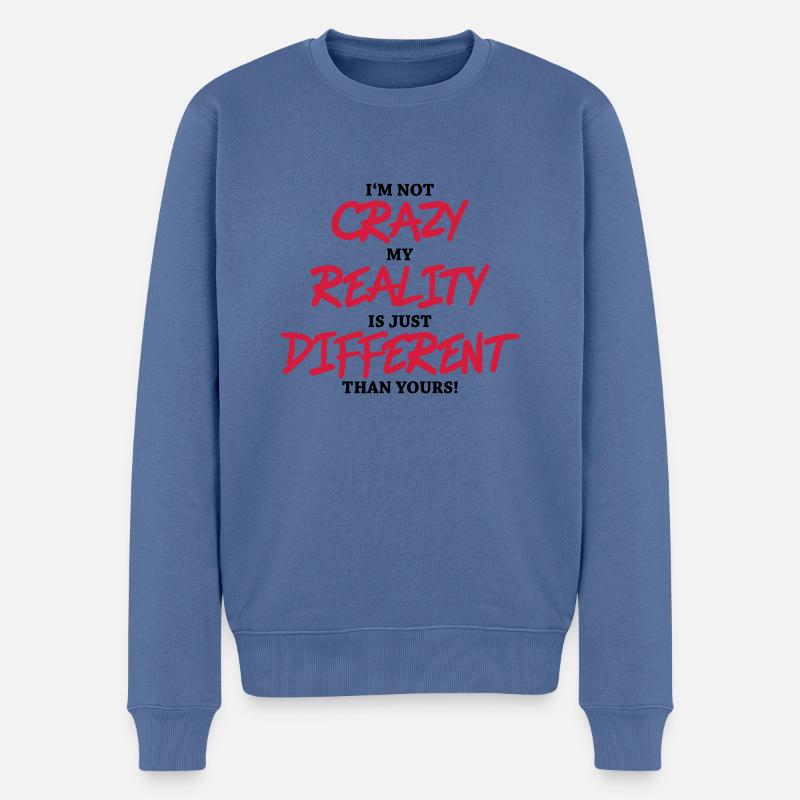 I'm not crazy... - Männer Premium Bio Pullover - Taubenblau