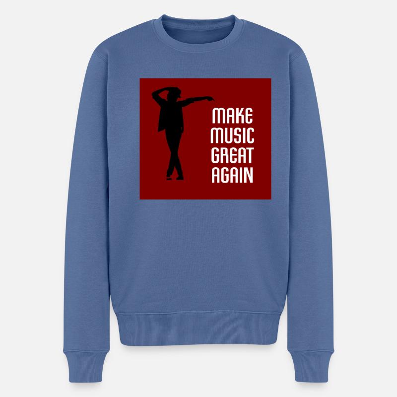Make Music Great Again - Männer Premium Bio Pullover - Taubenblau