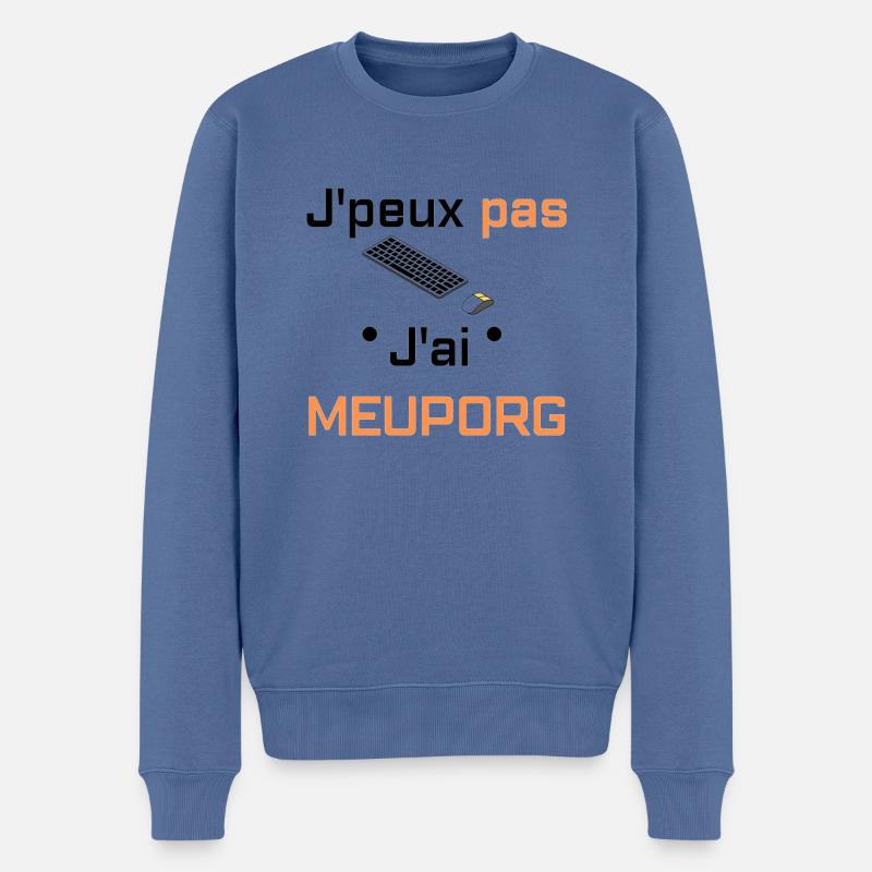 J'peux pas j'ai meuporg - Pull Premium bio Homme - bleu pigeon