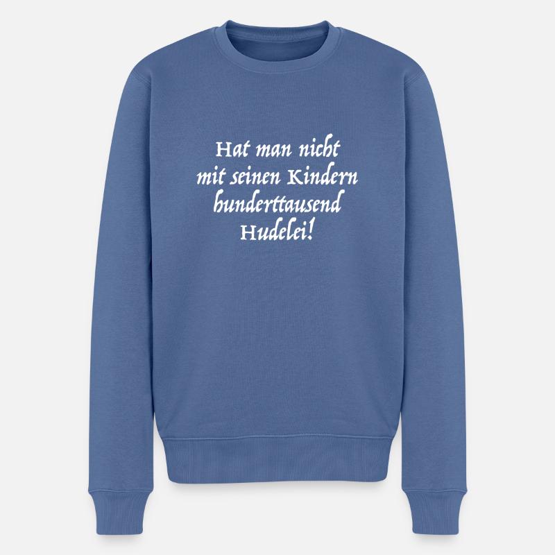 Hunderttausend Hudelei! - Männer Premium Bio Pullover - Taubenblau