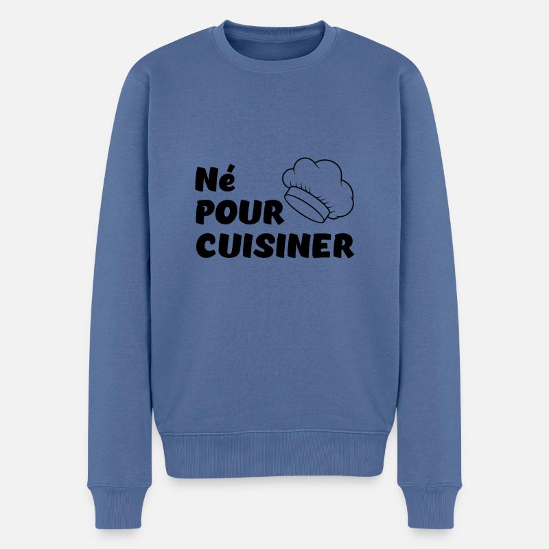 Né pour cuisiner - Pull Premium bio Homme - bleu pigeon
