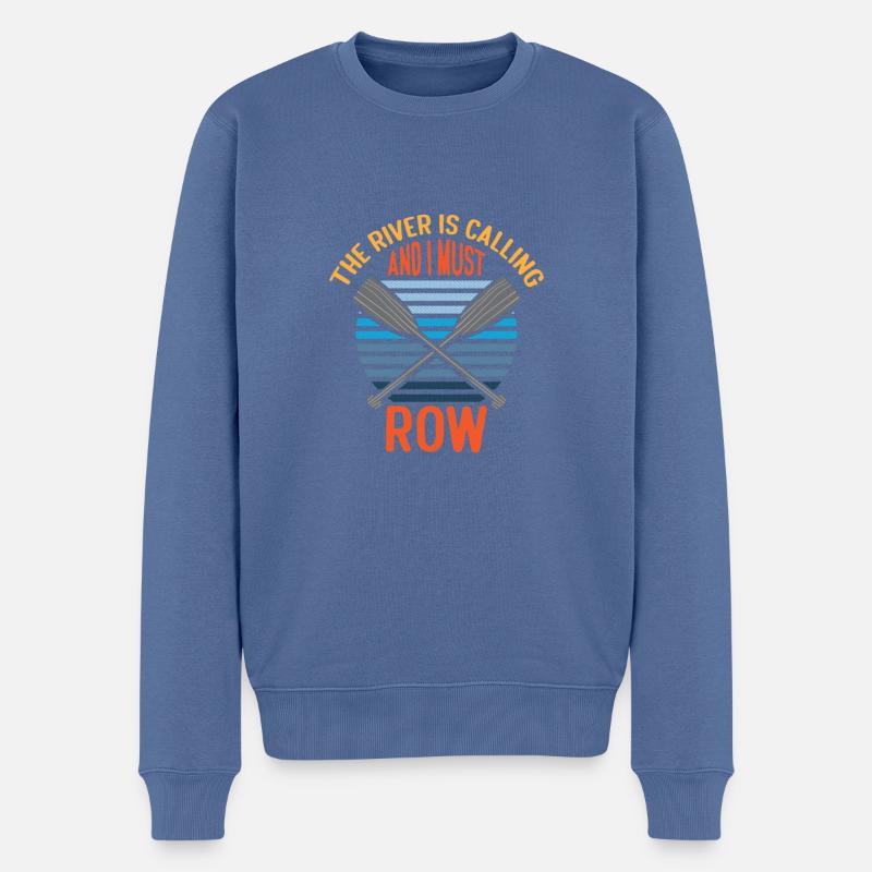 The River Is Calling And I Must Row Funny Rafting - Männer Premium Bio Pullover - Taubenblau