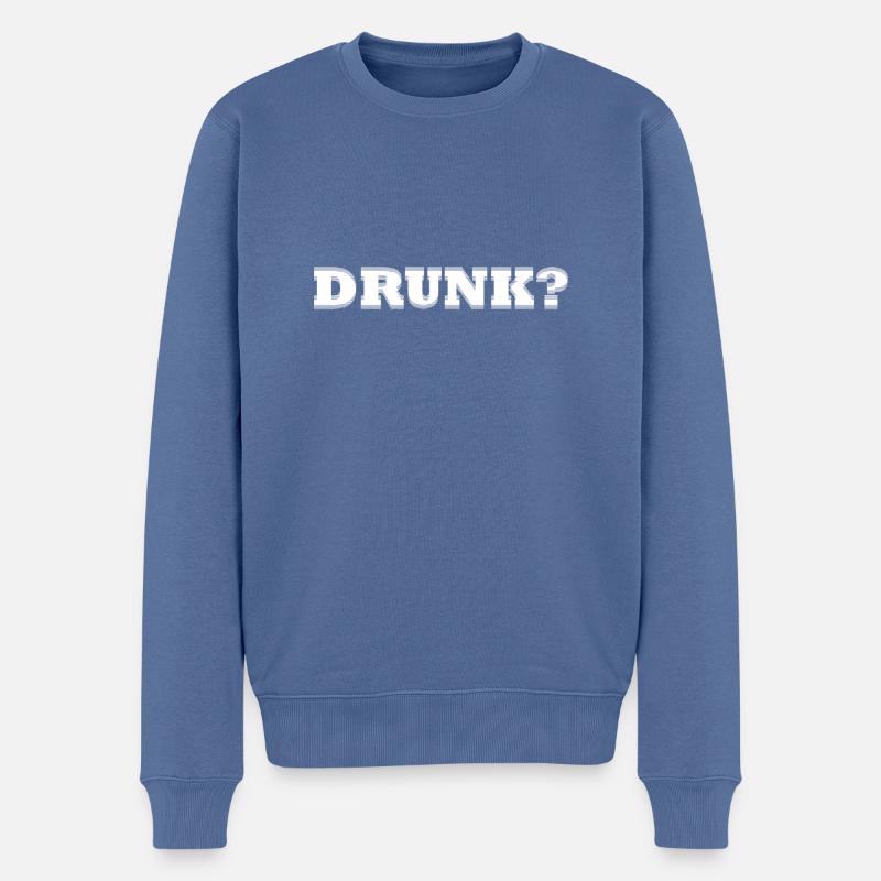 Drunk? white - Männer Premium Bio Pullover - Taubenblau