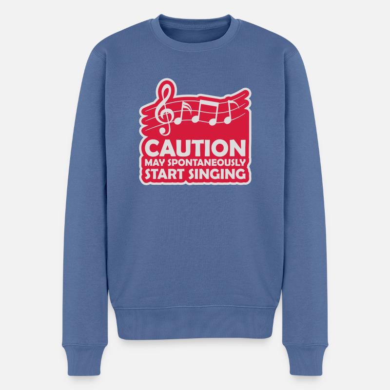 may spontaneously start singing - Men's Premium Organic Jumper - stone blue