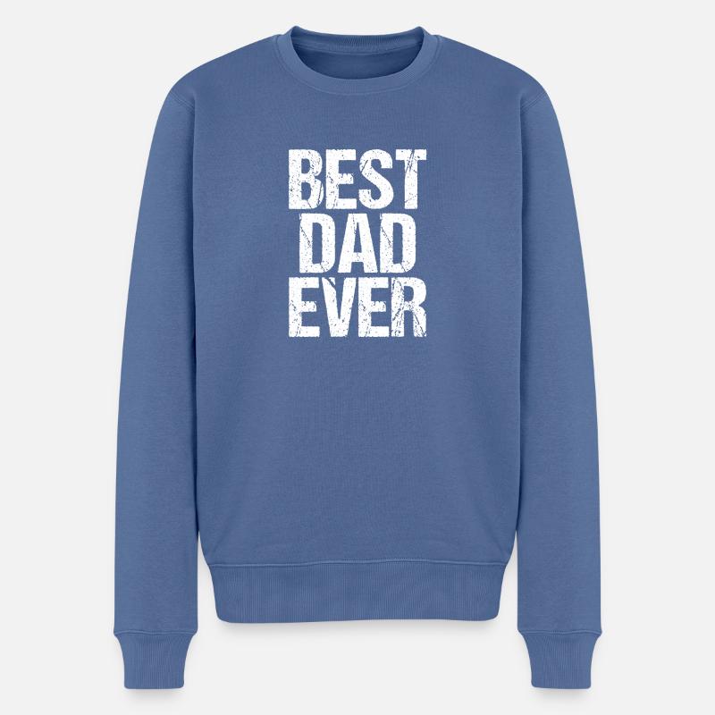 Best Dad Ever - Männer Premium Bio Pullover - Taubenblau