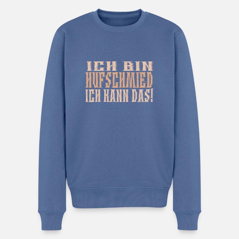 Ich bin Hufschmied - Männer Premium Bio Pullover - Taubenblau