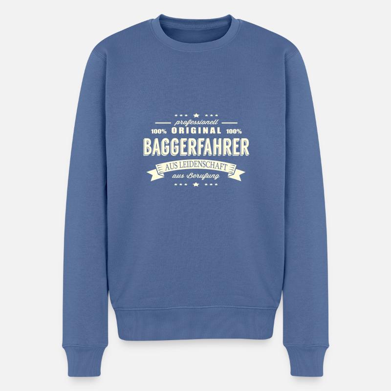 Baggerfahrer aus Leidenschaft - Männer Premium Bio Pullover - Taubenblau
