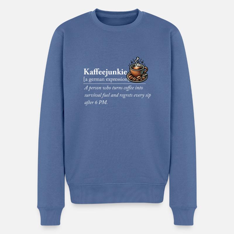 Kaffeejunkie – Witzige Kaffee Definition - Männer Premium Bio Pullover - Taubenblau