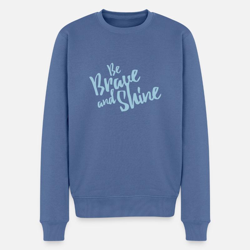 Be Brave and Shine - Pull Premium bio Homme - bleu pigeon