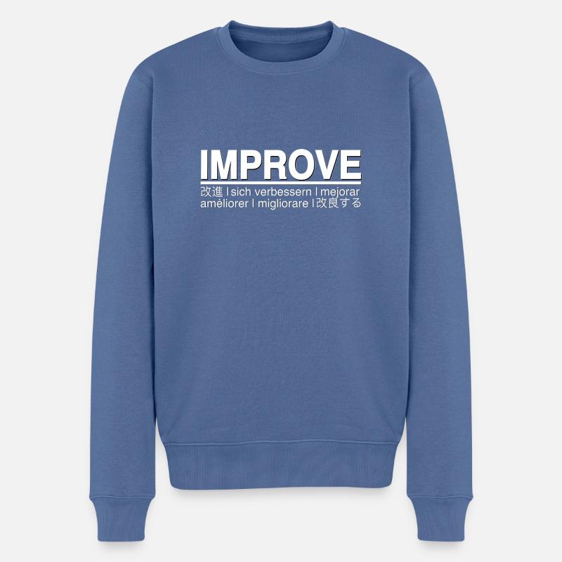 Sich verbessern stärker werden - Männer Premium Bio Pullover - Taubenblau