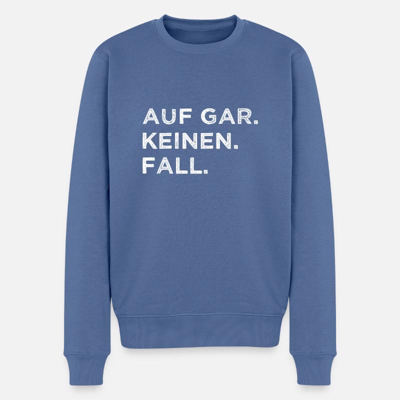 lieben geschenk statement geburtstag - Männer Premium Bio Pullover - Taubenblau