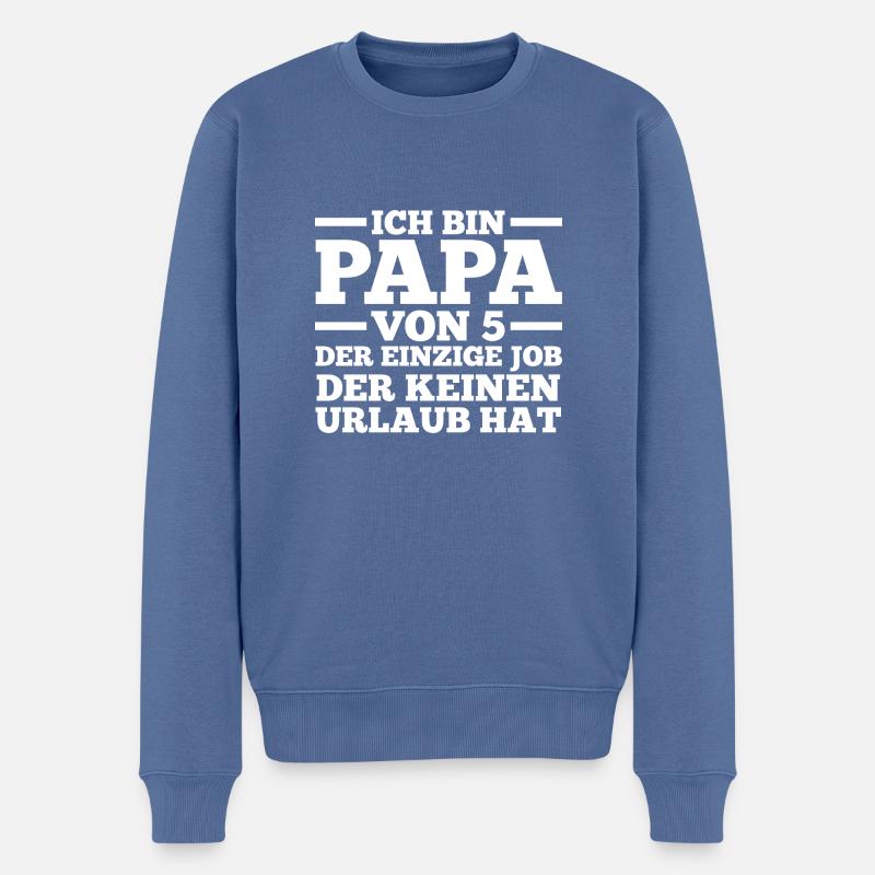 Papa Von 5 Kindern - Männer Premium Bio Pullover - Taubenblau