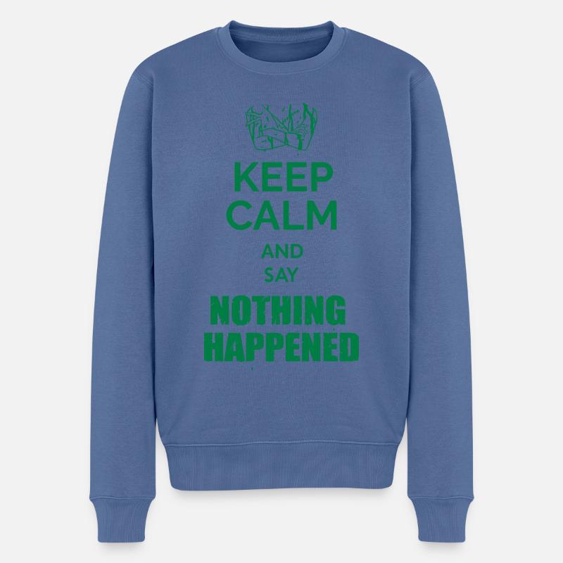 OP IX: Nothing happened - Männer Premium Bio Pullover - Taubenblau