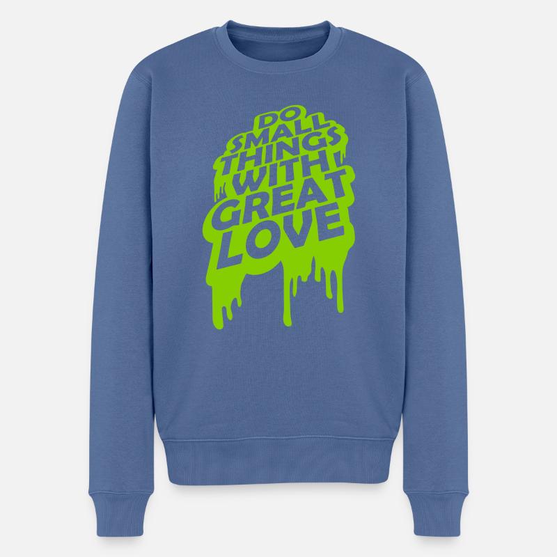 Zitat do small things - Männer Premium Bio Pullover - Taubenblau