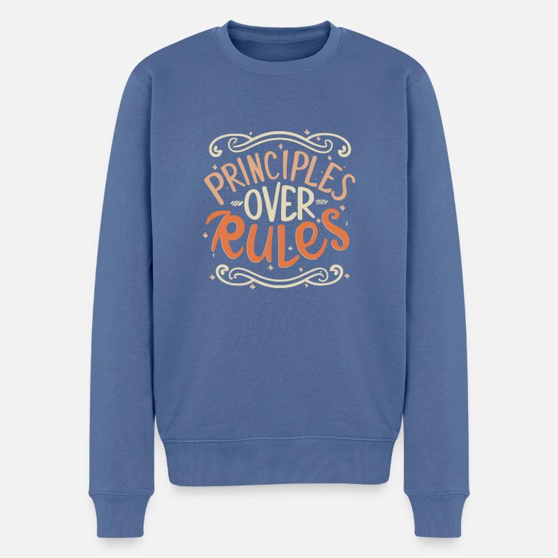 Principles Over Rules – Philosophisches Statement - Männer Premium Bio Pullover - Taubenblau