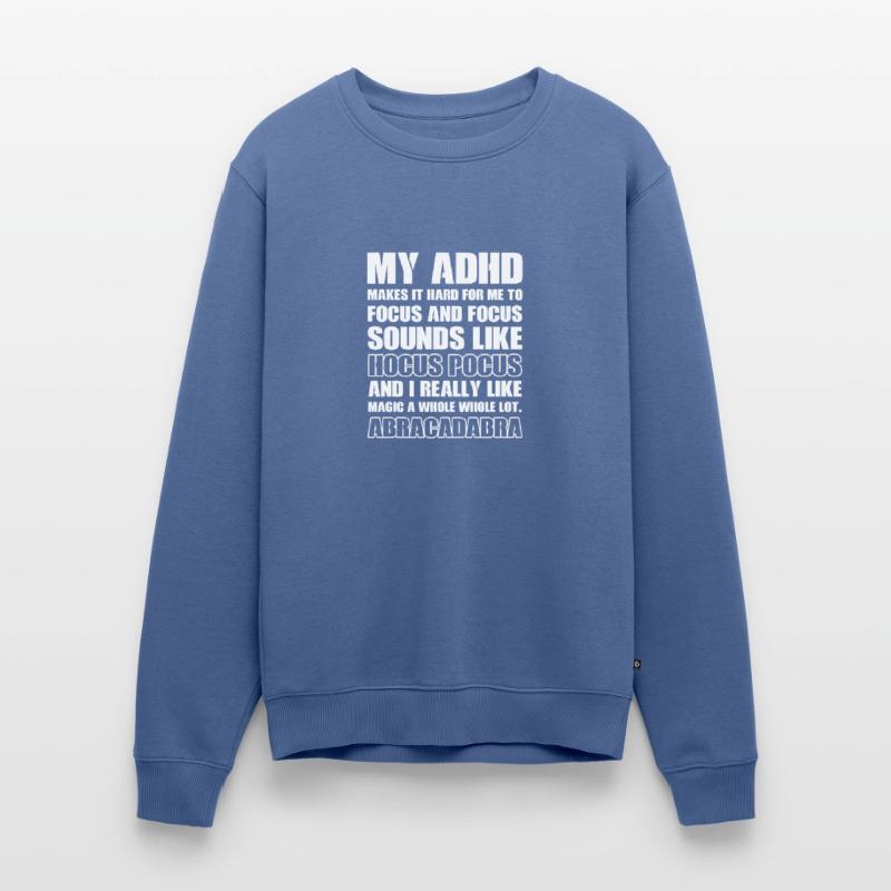 Focus Magic Hyperactive and Cool Gift Men's Premium Organic Jumper