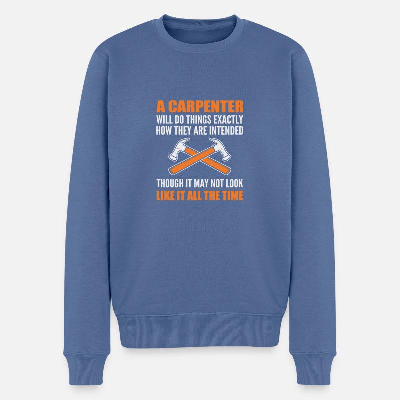 Wird Dinge tun Möbelbauer Geschenk - Männer Premium Bio Pullover - Taubenblau